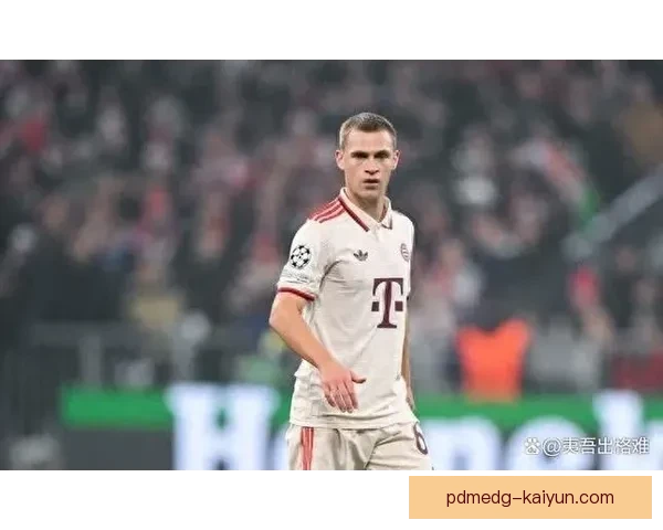 基米希传球成功率持续提升，状态备受关注。